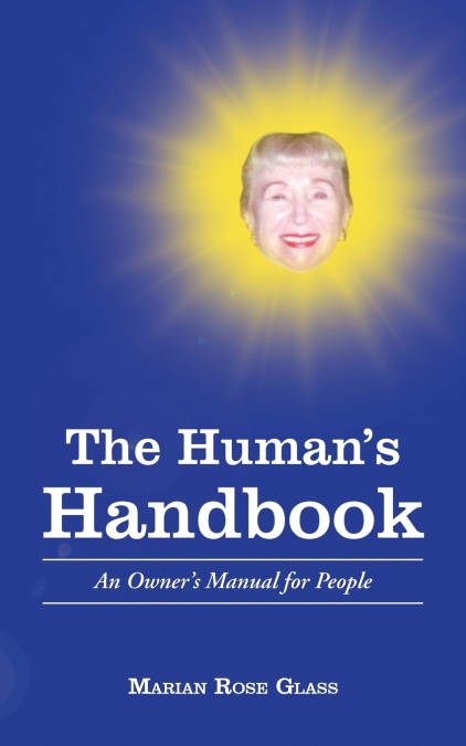 The Human’s Handbook