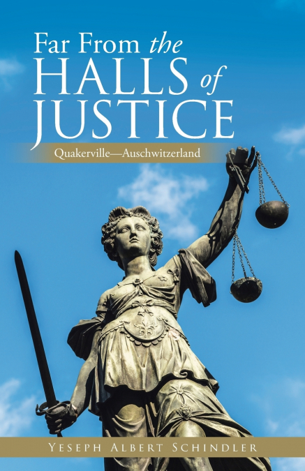 Far From the Halls of Justice