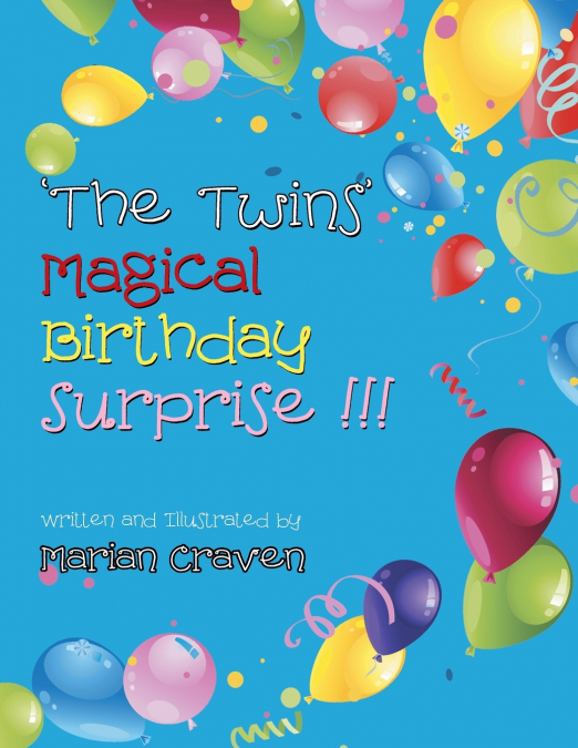 ’The Twins’ Magical Birthday Surprise!’