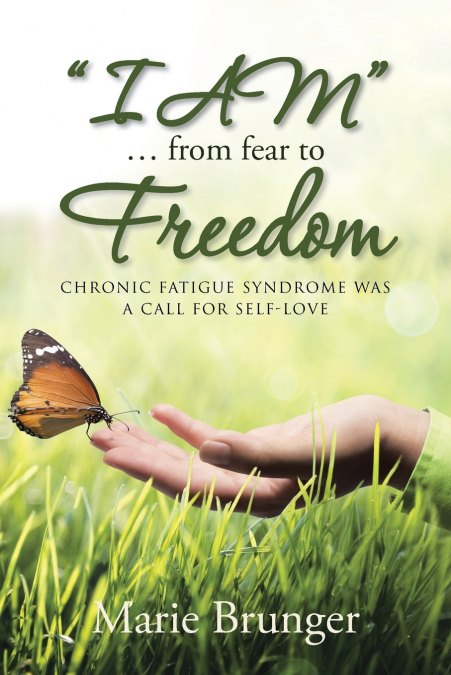 'I AM' ... from Fear to Freedom