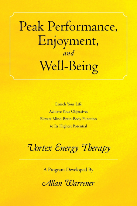 Peak Performance, Enjoyment, and Well-Being
