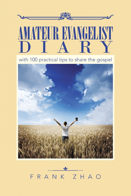 Amateur Evangelist Diary