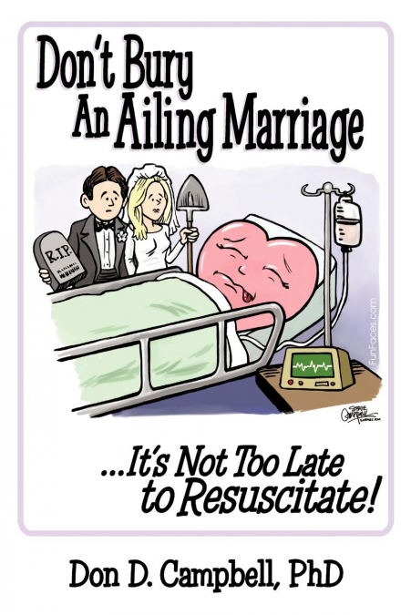 Don’t Bury an Ailing Marriage