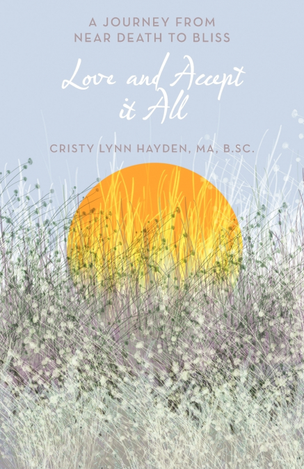 Love and Accept It All