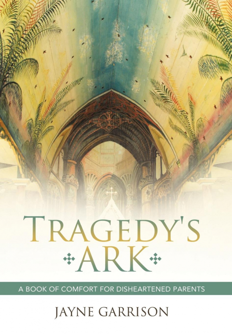 Tragedy’s Ark