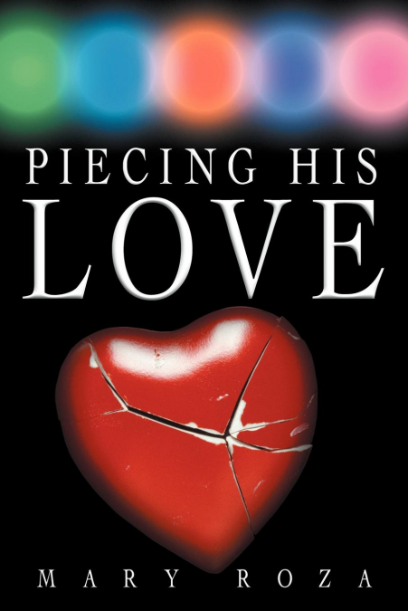 Piecing His Love