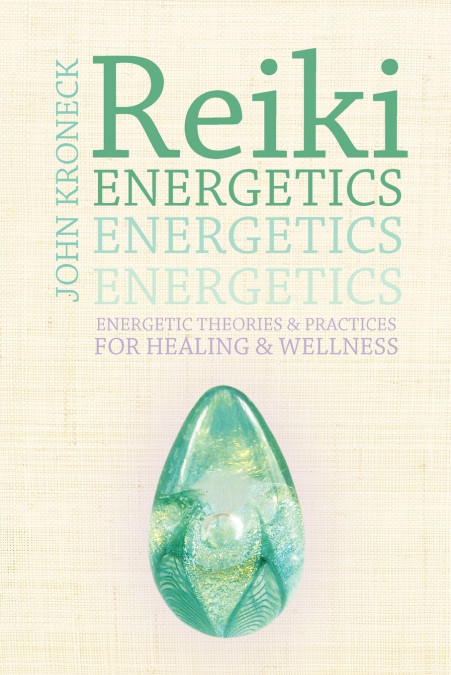 Reiki Energetics