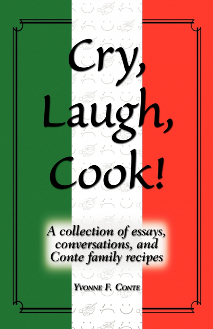 Cry, Laugh, Cook!