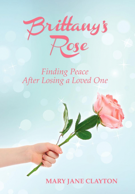 Brittany’s Rose