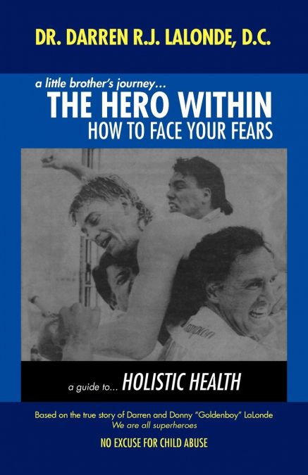 A Little Brother’s Journey... the Hero Within