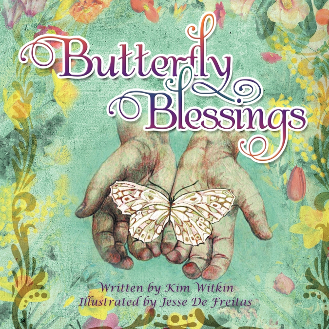 Butterfly Blessings
