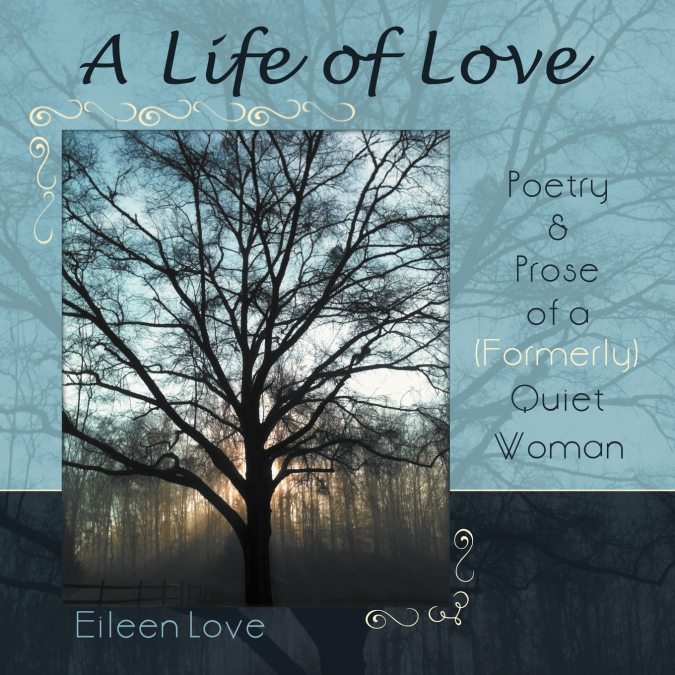 A Life of Love
