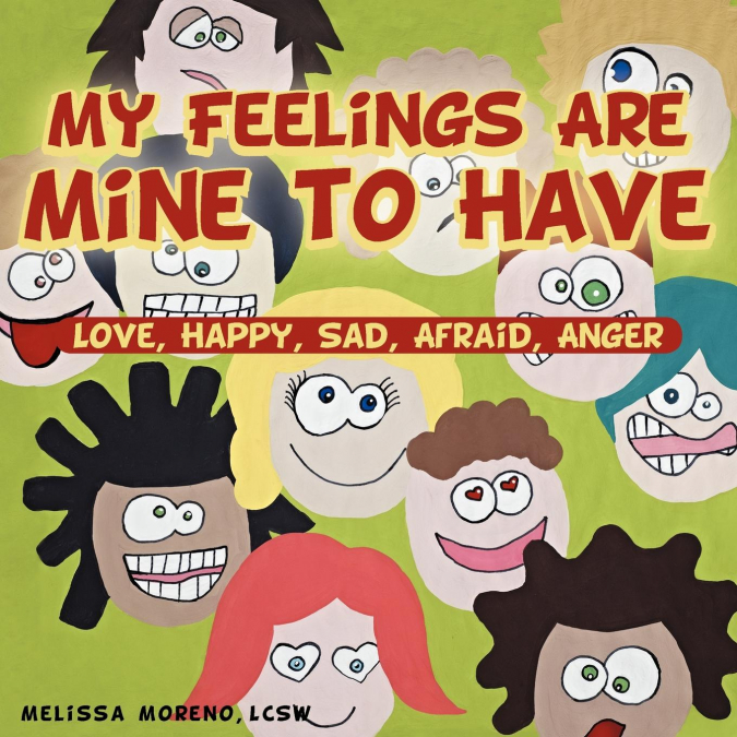 My Feelings Are Mine to Have