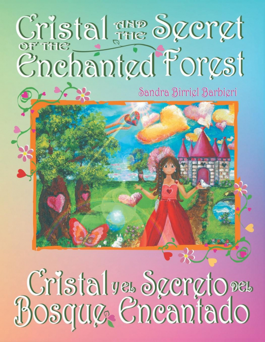 Cristal and the Secret of the Enchanted Forest
