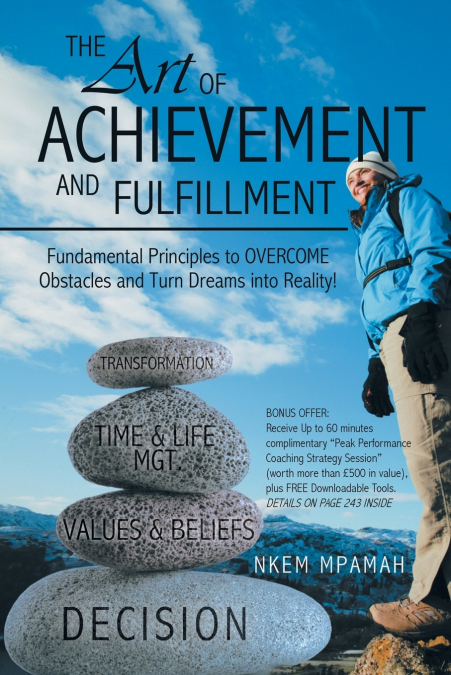 The Art of Achievement and Fulfillment