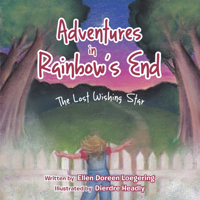 Adventures in Rainbow’s End