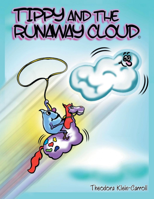 Tippy and the Runaway Cloud