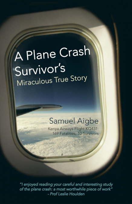 A Plane Crash Survivor’s Miraculous True Story