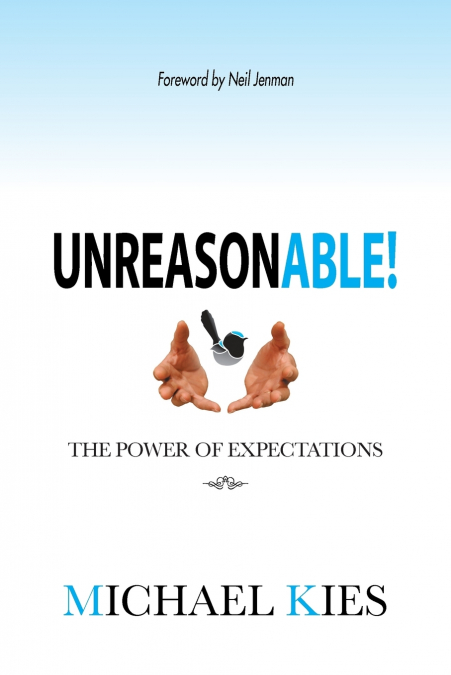 Unreasonable!