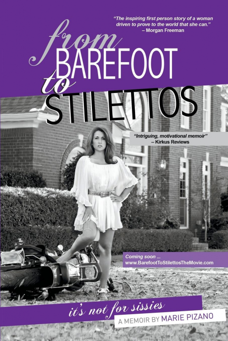 From Barefoot to Stilettos, It’s Not for Sissies