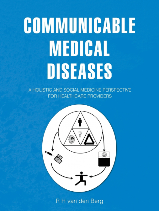 COMMUNICABLE MEDICAL DISEASES