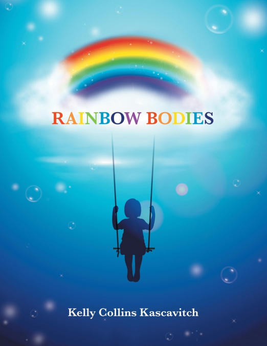 Rainbow Bodies