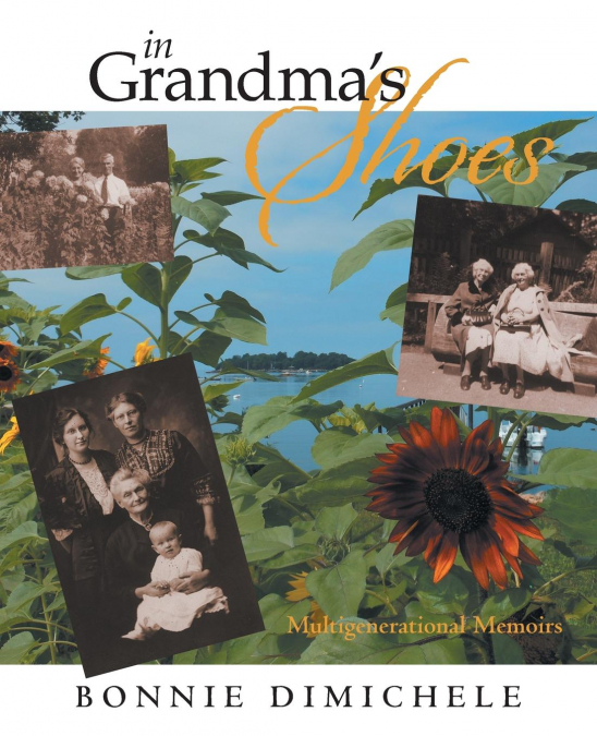 In Grandma’s Shoes