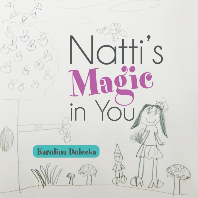 Natti’s Magic in You