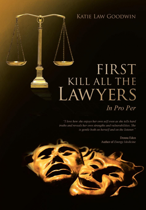 First Kill All the Lawyers