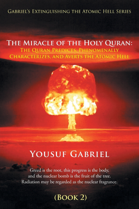 Gabriel’s Extinguishing the Atomic Hell Series