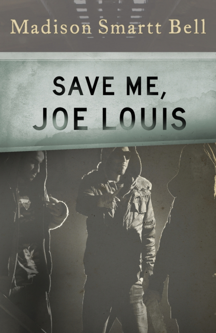 Save Me, Joe Louis