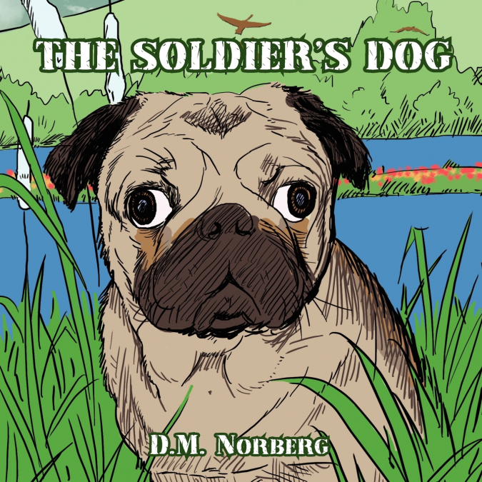THE SOLDIER’S DOG