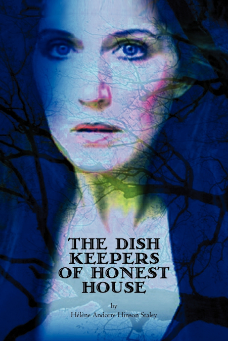 The Dish Keepers of Honest House