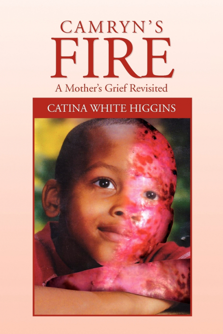 Camryn’s Fire