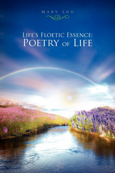 Life’s Floetic Essence