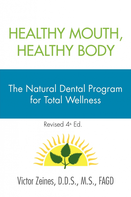 Healthy Mouth, Healthy Body