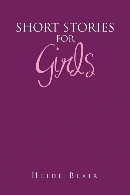 Short Stories for Girls