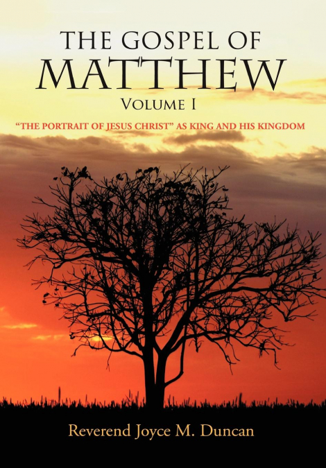The Gospel of Matthew Volume I