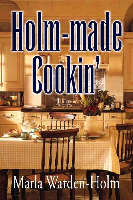 Holm-made Cookin’
