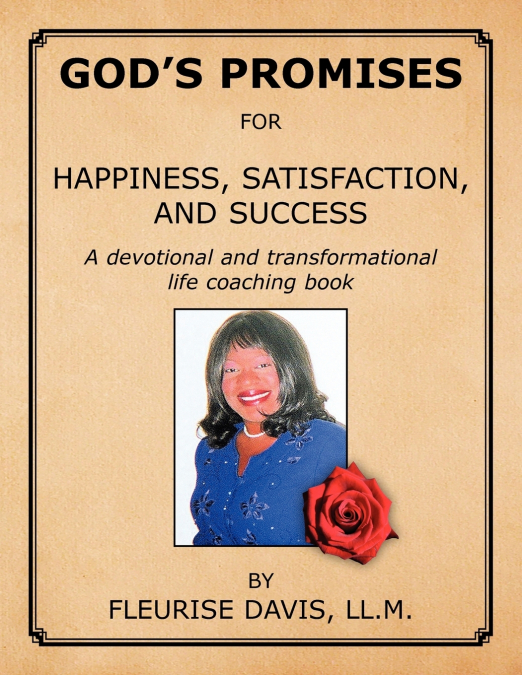 God’s Promises for Happiness, Satisfaction and Success