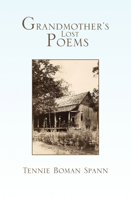 Grandmother’s Lost Poems