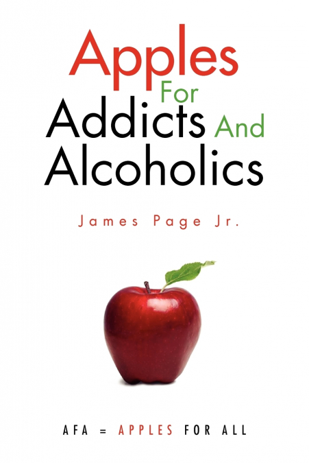 Apples for Addicts and Alcoholics