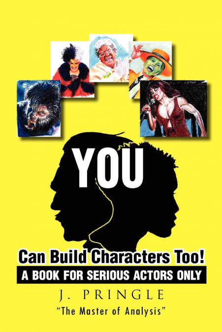 You Can Build Characters Too!