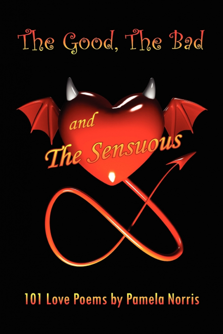The Good, The Bad, and The Sensuous