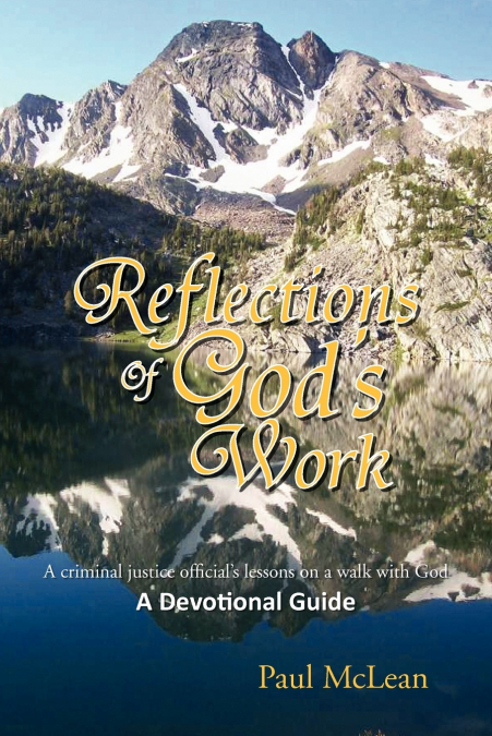 Reflections of God’s Work