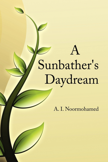 A Sunbather’s Daydream