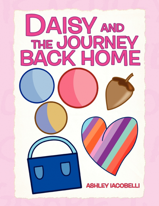 Daisy and the Journey Back Home