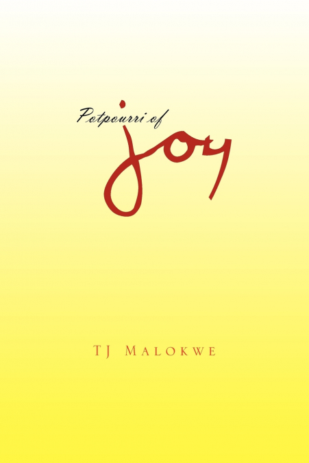 Potpourri of Joy