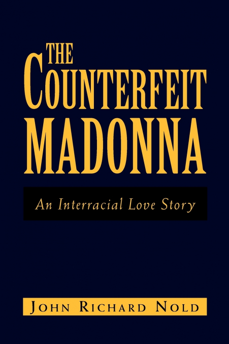The Counterfeit Madonna