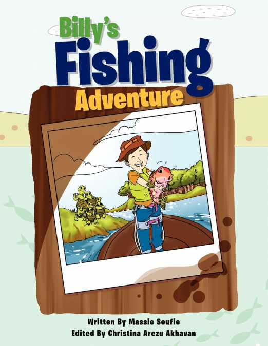 Billy’s Fishing Adventure